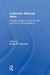 Collective Memory Work: A Methodology for Learning With and From Lived Experience by Corey W. Johnson