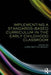 Implementing a Standards-Based Curriculum in the Early Childhood Classroom by Lora Bailey