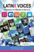 Latinx Voices: Hispanics in Media in the U.S by Katie Coronado