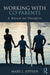 Working with Co-Parents: A Manual for Therapists by Mary L. Jeppsen