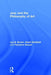 Jazz and the Philosophy of Art by Lee B. Brown