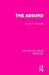 The Absurd by Arnold Hinchliffe
