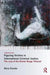 Figuring Victims in International Criminal Justice: The Case of the Khmer Rouge Tribunal by Maria Elander