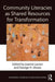 Community Literacies as Shared Resources for Transformation by Joanne Larson