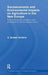 Socioeconomic and Environmental Impacts on Agriculture in the New Europe: Post-Communist Transition and Accession to the European Union by S. Serban Scrieciu