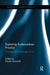 Exploring Evidence-Based Practice: Debates and Challenges in Nursing by Martin Lipscomb