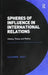 Spheres of Influence in International Relations: History, Theory and Politics by Susanna Hast