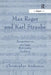 Max Reger and Karl Straube: Perspectives on an Organ Performing Tradition by Christopher Anderson