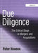 Due Diligence: The Critical Stage in Acquisitions and Mergers by Peter Howson