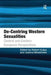 De-Centring Western Sexualities: Central and Eastern European Perspectives by Robert Kulpa