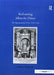 Reframing Albrecht Dürer: The Appropriation of Art, 1528-1700 by Andrea Bubenik