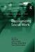 Decolonizing Social Work by Mel Gray
