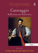 Caravaggio: Reflections and Refractions. by Lorenzo Pericolo
