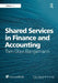 Shared Services in Finance and Accounting by Tom Olavi Bangemann