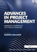 Advances in Project Management: Narrated Journeys in Uncharted Territory by Darren Dalcher