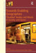 Towards Enabling Geographies: 'Disabled' Bodies and Minds in Society and Space by Edward Hall