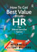 How to Get Best Value from HR: The Shared Services Option by Peter Reilly