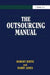 The Outsourcing Manual by Robert White
