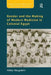 Gender and the Making of Modern Medicine in Colonial Egypt by Hibba Abugideiri