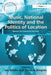 Music, National Identity and the Politics of Location: Between the Global and the Local by Vanessa Knights
