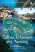 Culture, Urbanism and Planning by Manuel Guardia