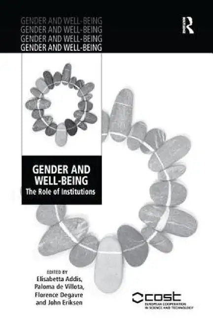 Gender and Well-Being: The Role of Institutions by Paloma de Villota