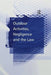Outdoor Activities, Negligence and the Law by Julian Fulbrook