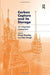 Carbon Capture and Its Storage: An Integrated Assessment by Clair Gough