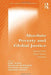 Absolute Poverty and Global Justice: Empirical Data - Moral Theories - Initiatives by Michael Schramm