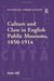 Culture and Class in English Public Museums, 1850-1914 by Kate Hill