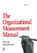 The Organizational Measurement Manual by David Wealleans