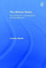 The African Union: Pan-Africanism, Peacebuilding and Development by Timothy Murithi