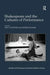 Shakespeare and the Cultures of Performance by Paul Yachnin