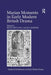 Marian Moments in Early Modern British Drama by Lisa Hopkins, Regina Buccola