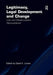 Legitimacy, Legal Development and Change: Law and Modernization Reconsidered by David K. Linnan