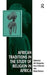 African Traditions in the Study of Religion in Africa: Emerging Trends, Indigenous Spirituality and the Interface with other World Religions by Ezra Chitando