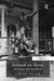 Ireland on Show: Art, Union, and Nationhood by Fintan Cullen