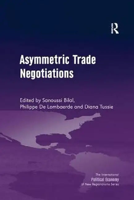 Asymmetric Trade Negotiations by Sanoussi Bilal
