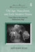 Old Age, Masculinity, and Early Modern Drama: Comic Elders on the Italian and Shakespearean Stage by Anthony Ellis