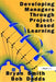 Developing Managers Through Project-Based Learning by Bryan Smith