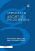 Manual of Archival Description by Margaret Procter