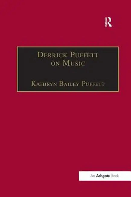Derrick Puffett on Music by Kathryn Bailey Puffett