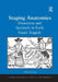 Staging Anatomies: Dissection and Spectacle in Early Stuart Tragedy by Hillary M. Nunn