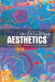 Re-thinking Aesthetics: Rogue Essays on Aesthetics and the Arts by Arnold Berleant