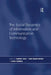 The Social Dynamics of Information and Communication Technology by Leslie Haddon