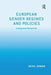 European Gender Regimes and Policies: Comparative Perspectives by Sevil Sümer