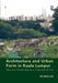 Architecture and Urban Form in Kuala Lumpur: Race and Chinese Spaces in a Postcolonial City by Yat Ming Loo
