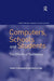 Computers, Schools and Students: The Effects of Technology by Cedric Cullingford
