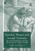 Gender, Shame and Sexual Violence: The Voices of Witnesses and Court Members at War Crimes Tribunals by Sara Sharratt
