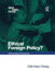 Ethical Foreign Policy?: Us Humanitarian Interventions by Chih-Hann Chang